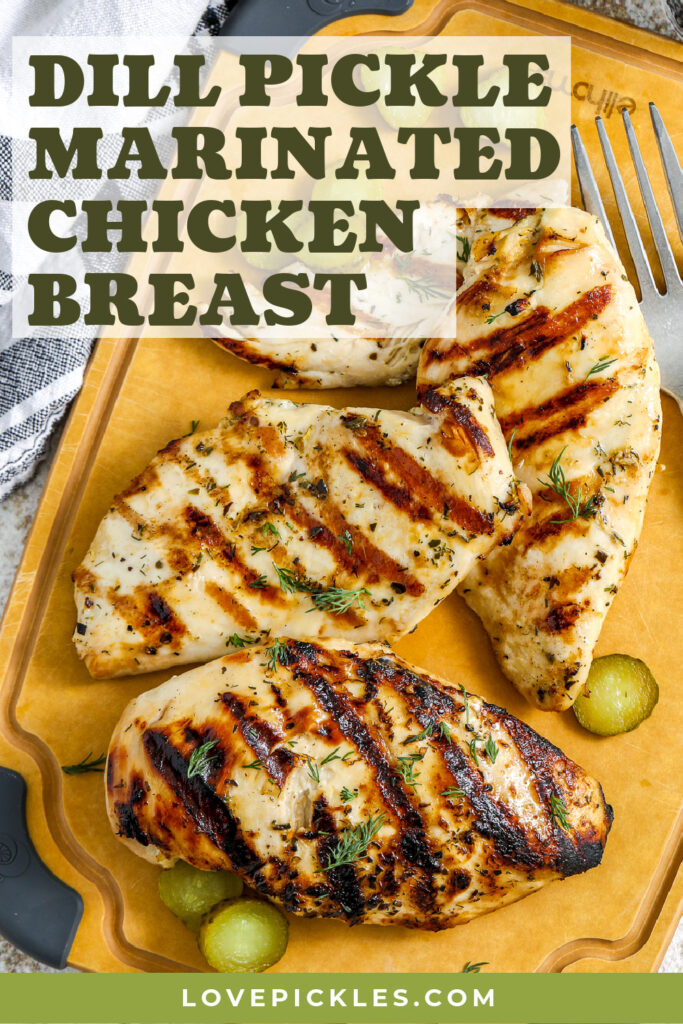 dill pickle marinated chicken breast with text